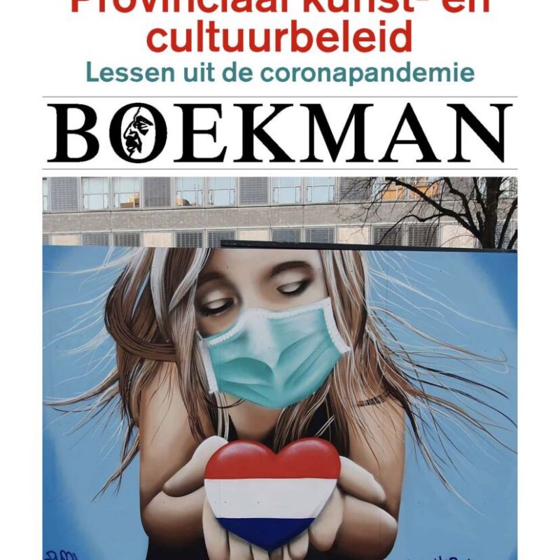 Boekmanstichting publiceert ‘Provinciaal kunst- en cultuurbeleid: lessen uit de coronapandemie’