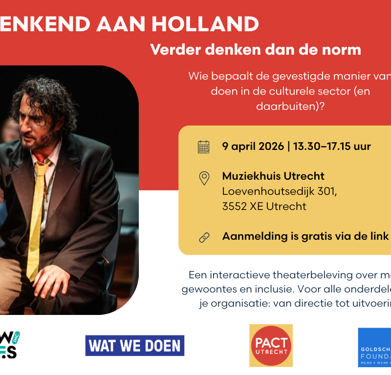 Inclusie in de praktijk: Interactieve sessie ‘Denkend aan Holland’ op donderdag 9 april in Utrecht